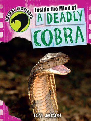 cover image of Inside the Mind of a Deadly Cobra